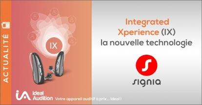 La nouvelle Plateforme IX (Integrated Xperience) de Signia