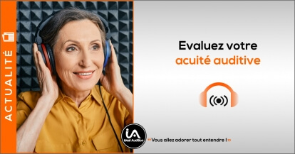 Évaluer mon audition : Faites le test !