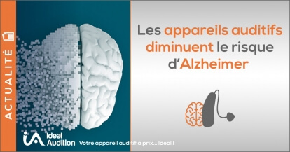 Les appareils auditifs diminuent les risques d'Alzheimer 