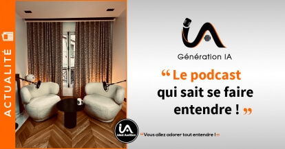 Génération IA : Nos audioprothésistes ont la parole !