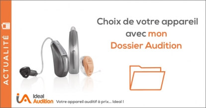 Choix de votre appareil avec Mon Dossier Audition