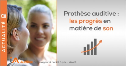 Progrès des prothèses auditives en matière de son