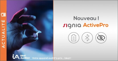 Nouveau : Le Signia Active Pro 