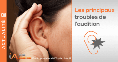 Les principaux troubles de l’audition