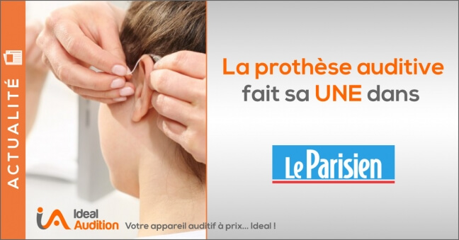 Les prothèses auditives dans le journal du Parisien