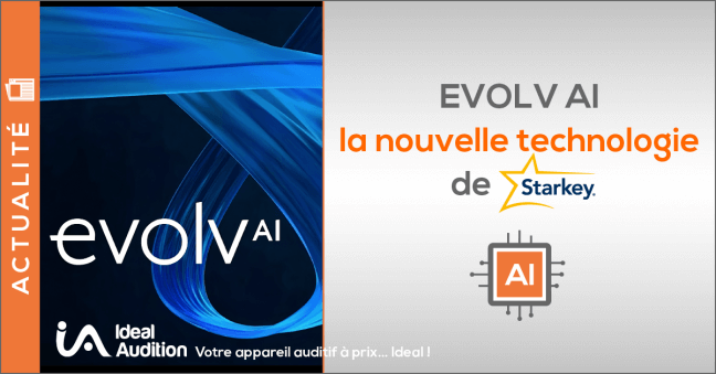 Evolv AI de Starkey, nouveauté auditive 