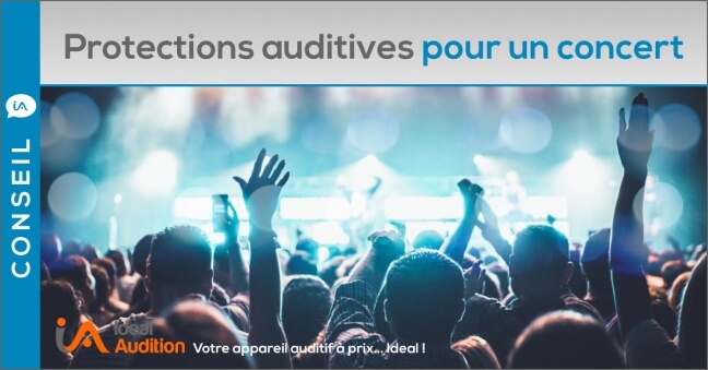 Comment protéger ses oreilles lors des concerts ? - Ideal Audition